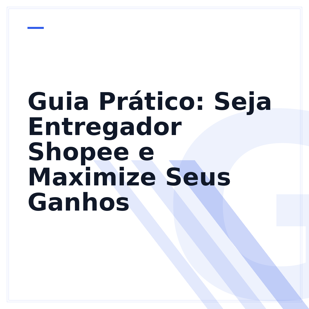 Guia Prático: Seja Entregador Shopee e Maximize Seus Ganhos
