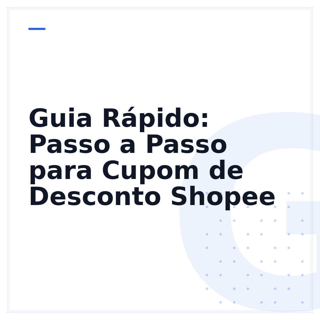 Guia Rápido: Passo a Passo para Cupom de Desconto Shopee