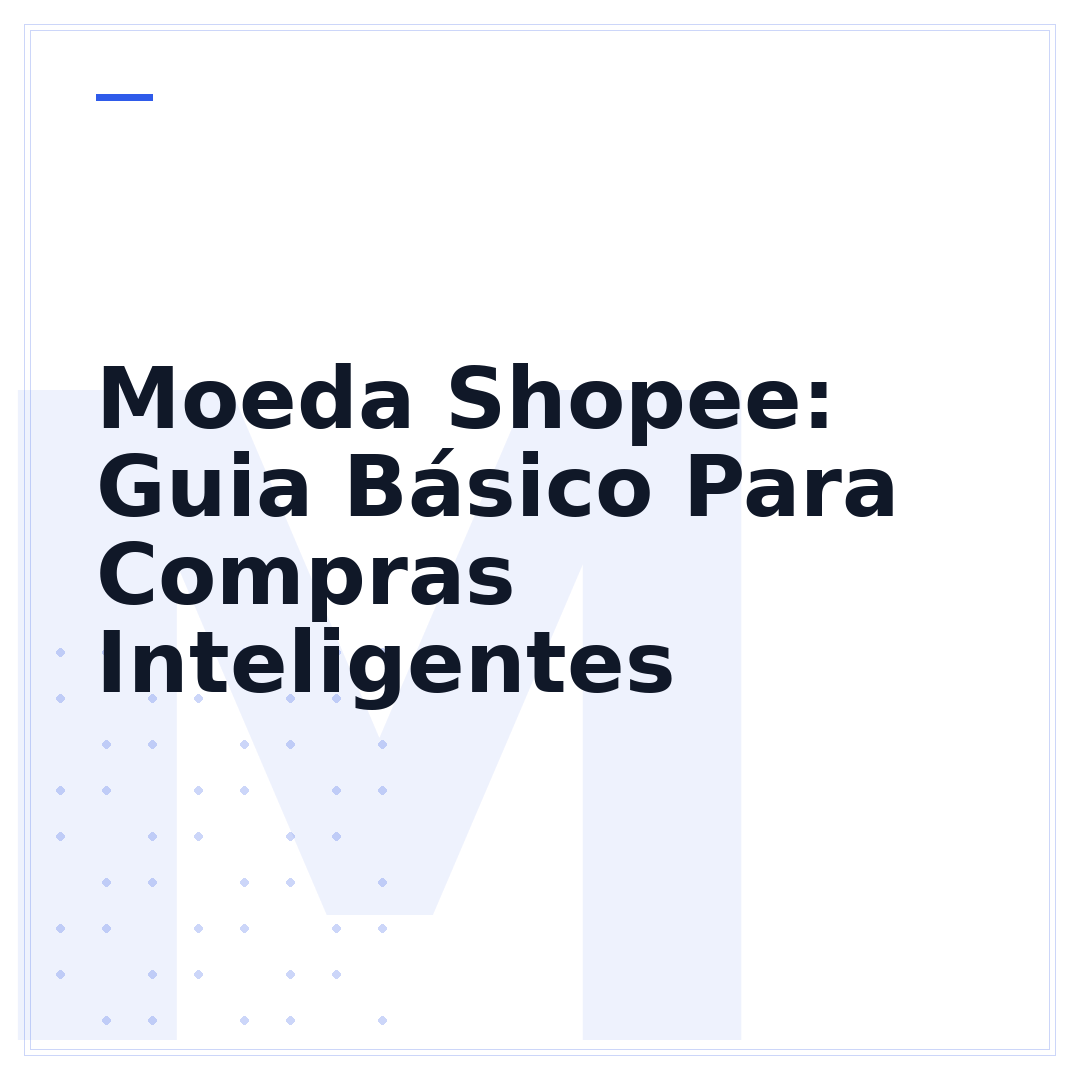 Moeda Shopee: Guia Básico Para Compras Inteligentes