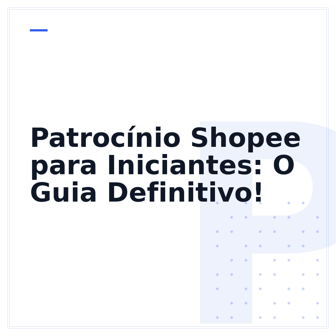 Patrocínio Shopee para Iniciantes: O Guia Definitivo!