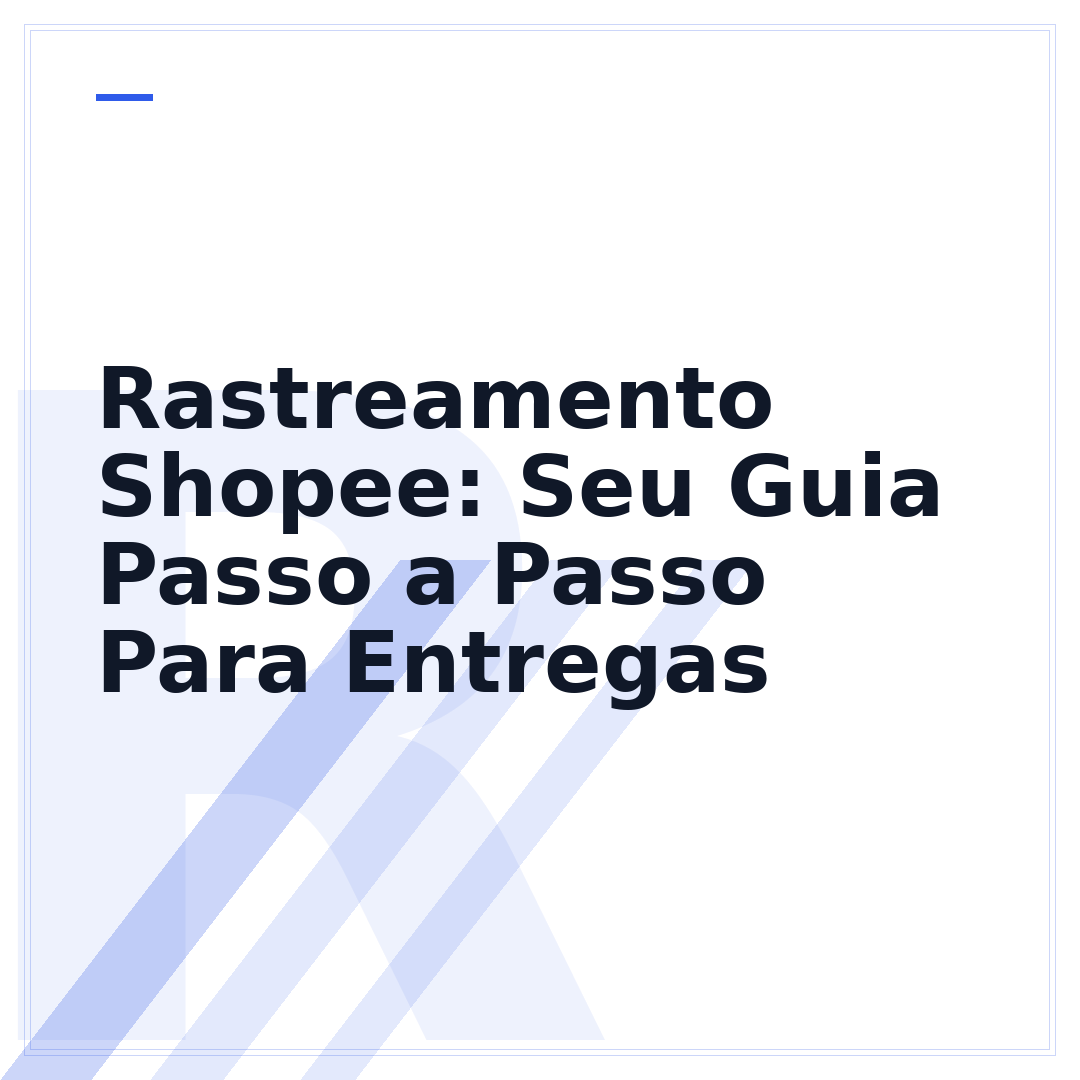 Rastreamento Shopee: Seu Guia Passo a Passo Para Entregas