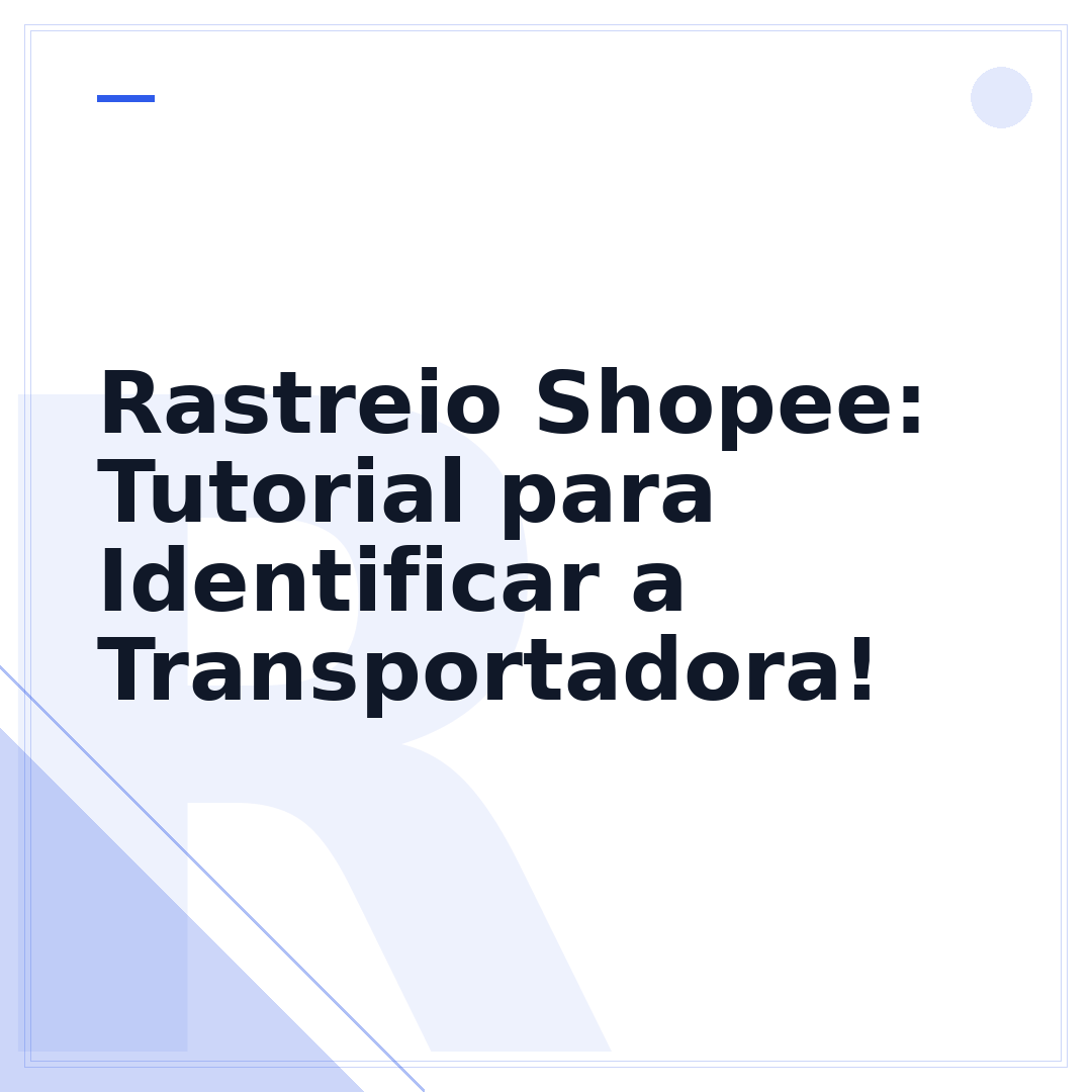 Rastreio Shopee: Tutorial para Identificar a Transportadora!