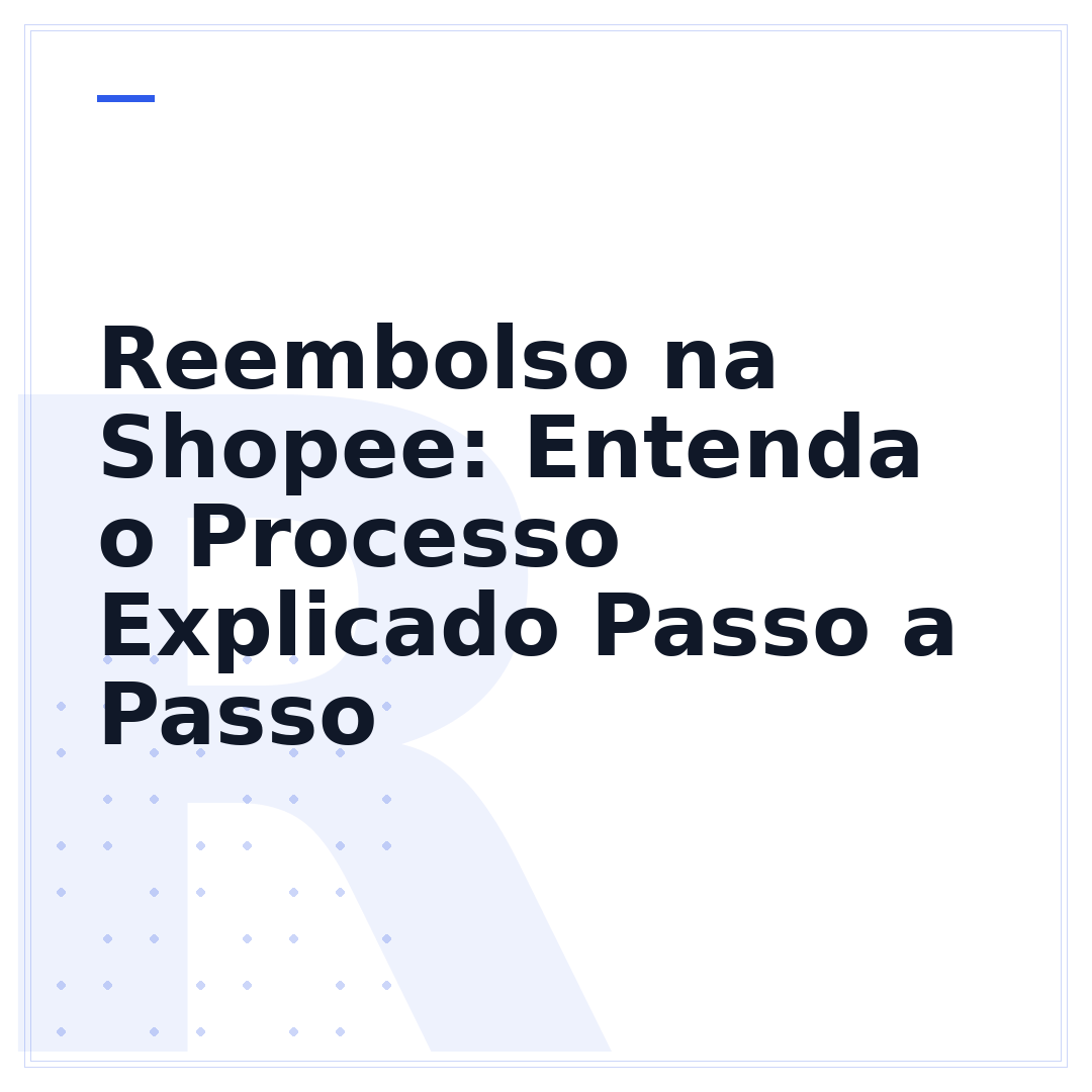Reembolso na Shopee: Entenda o Processo Explicado Passo a Passo