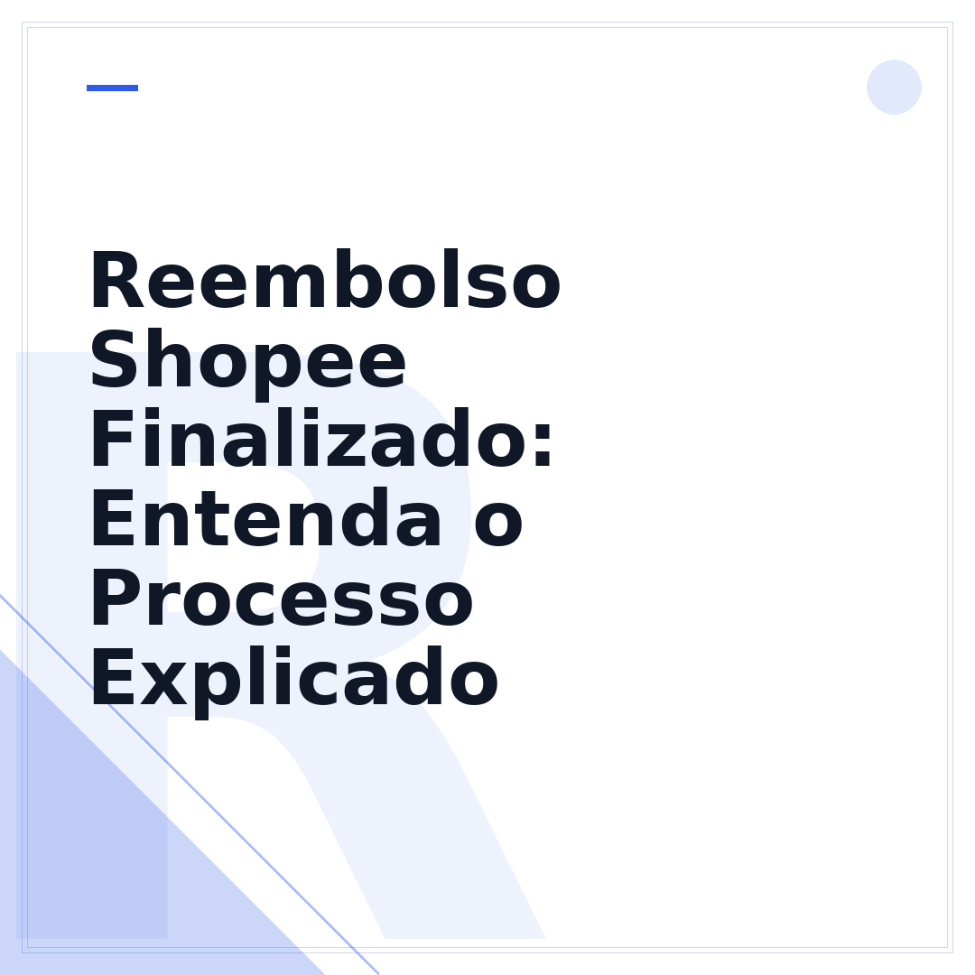 Reembolso Shopee Finalizado: Entenda o Processo Explicado