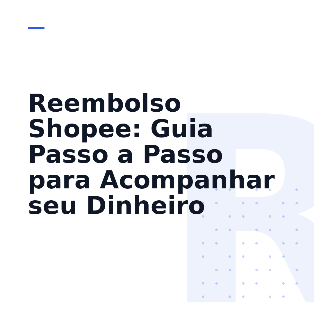 Reembolso Shopee: Guia Passo a Passo para Acompanhar seu Dinheiro