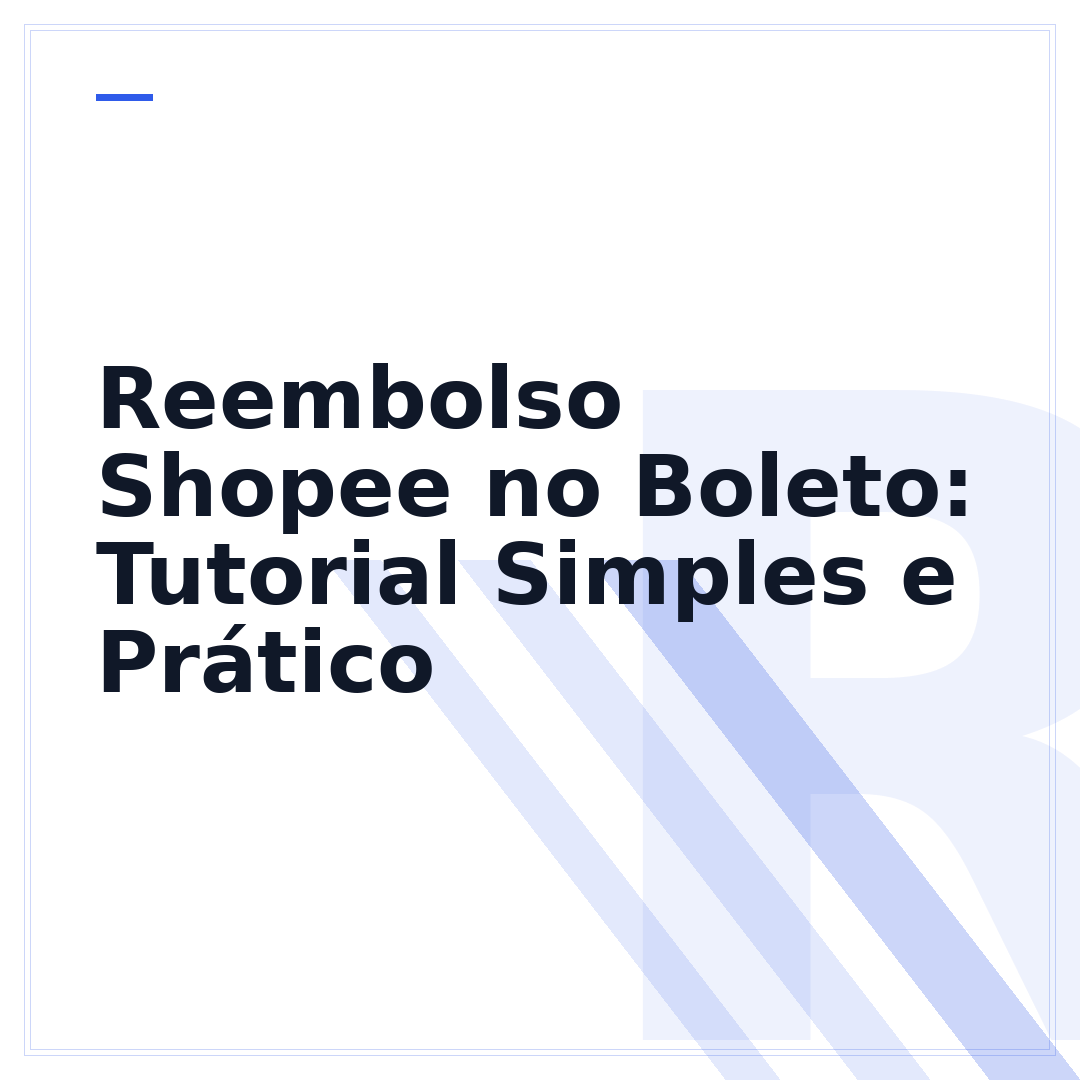 Reembolso Shopee no Boleto: Tutorial Simples e Prático