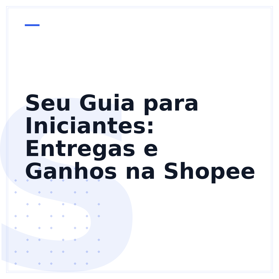 Seu Guia para Iniciantes: Entregas e Ganhos na Shopee