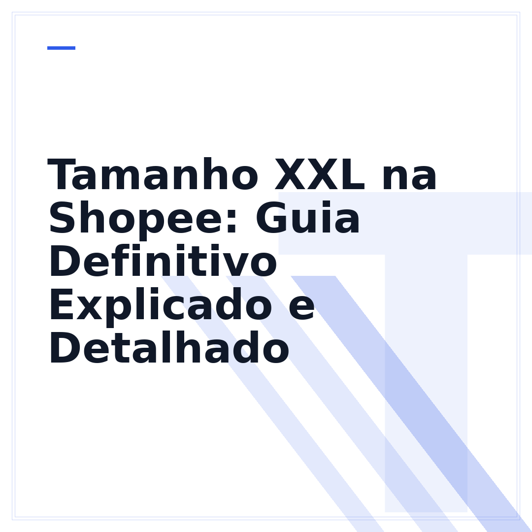Tamanho XXL na Shopee: Guia Definitivo Explicado e Detalhado