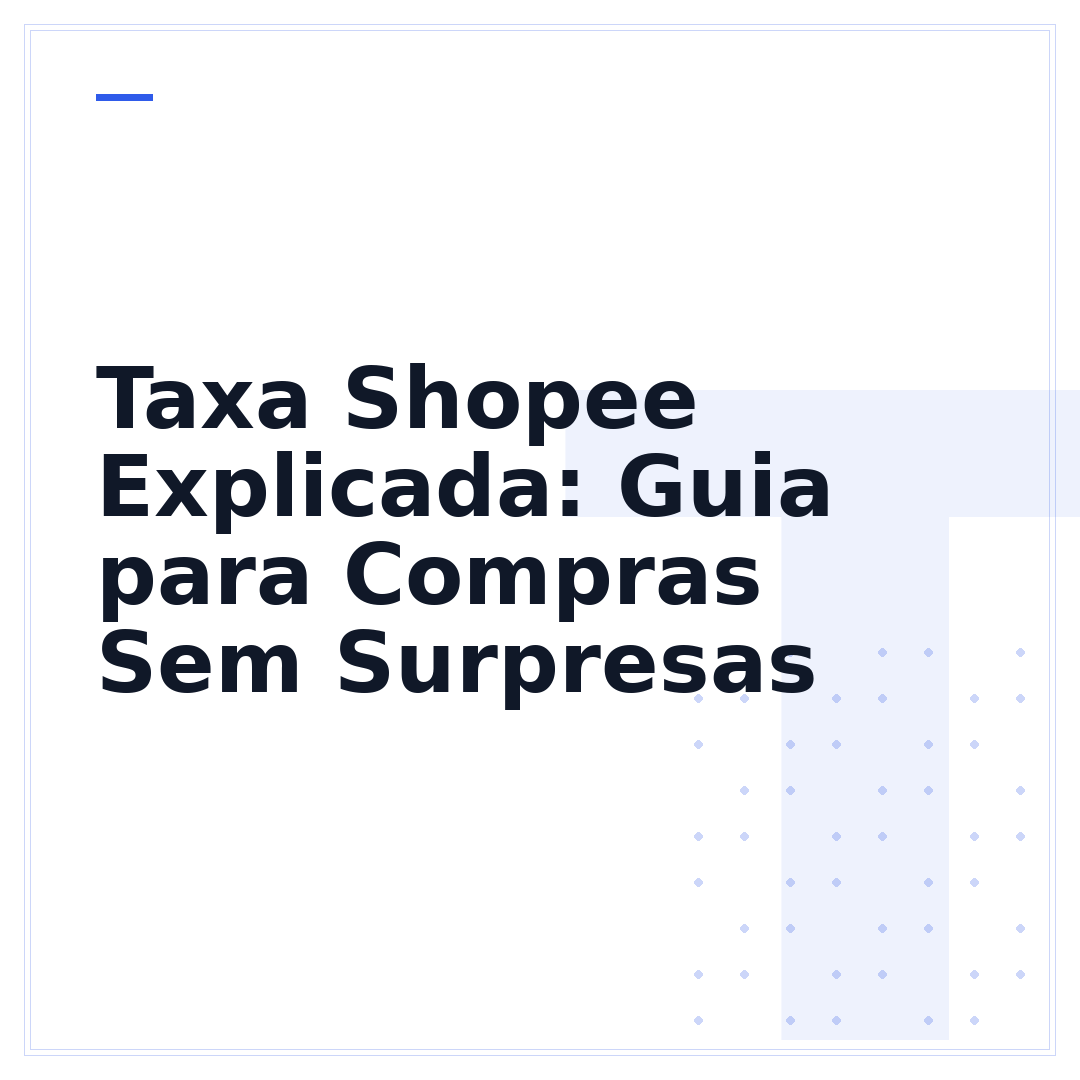 Taxa Shopee Explicada: Guia para Compras Sem Surpresas