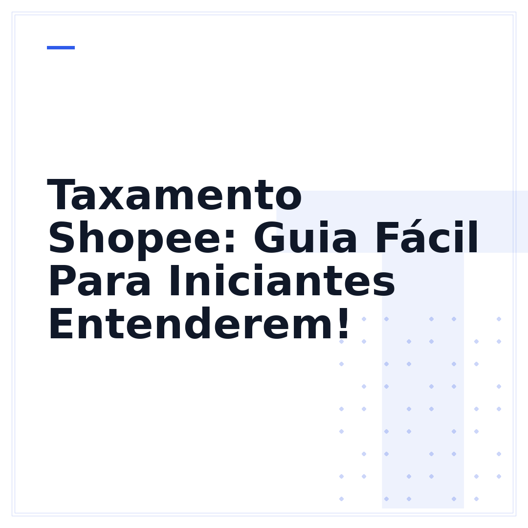 Taxamento Shopee: Guia Fácil Para Iniciantes Entenderem!