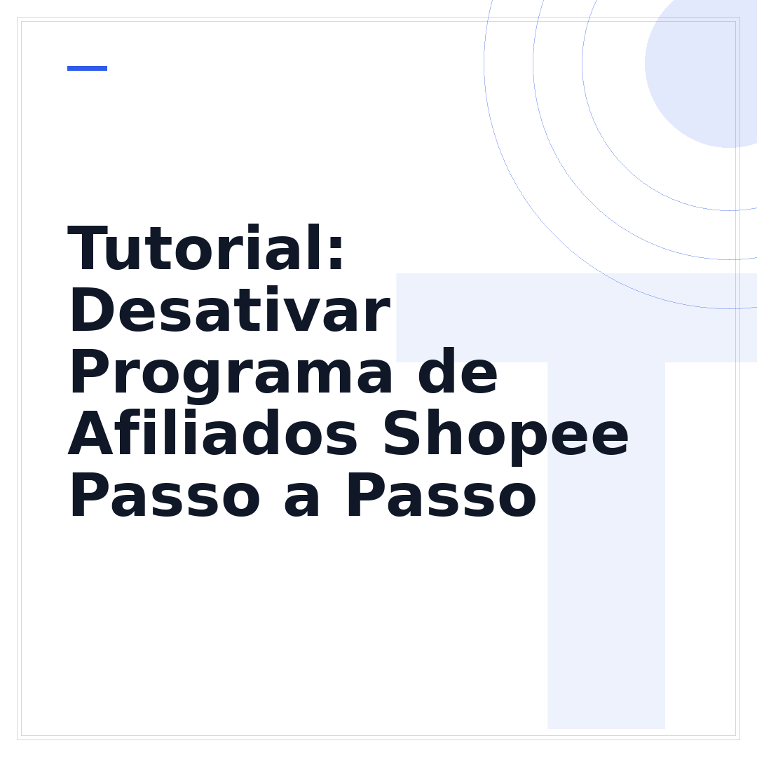 Tutorial: Desativar Programa de Afiliados Shopee Passo a Passo