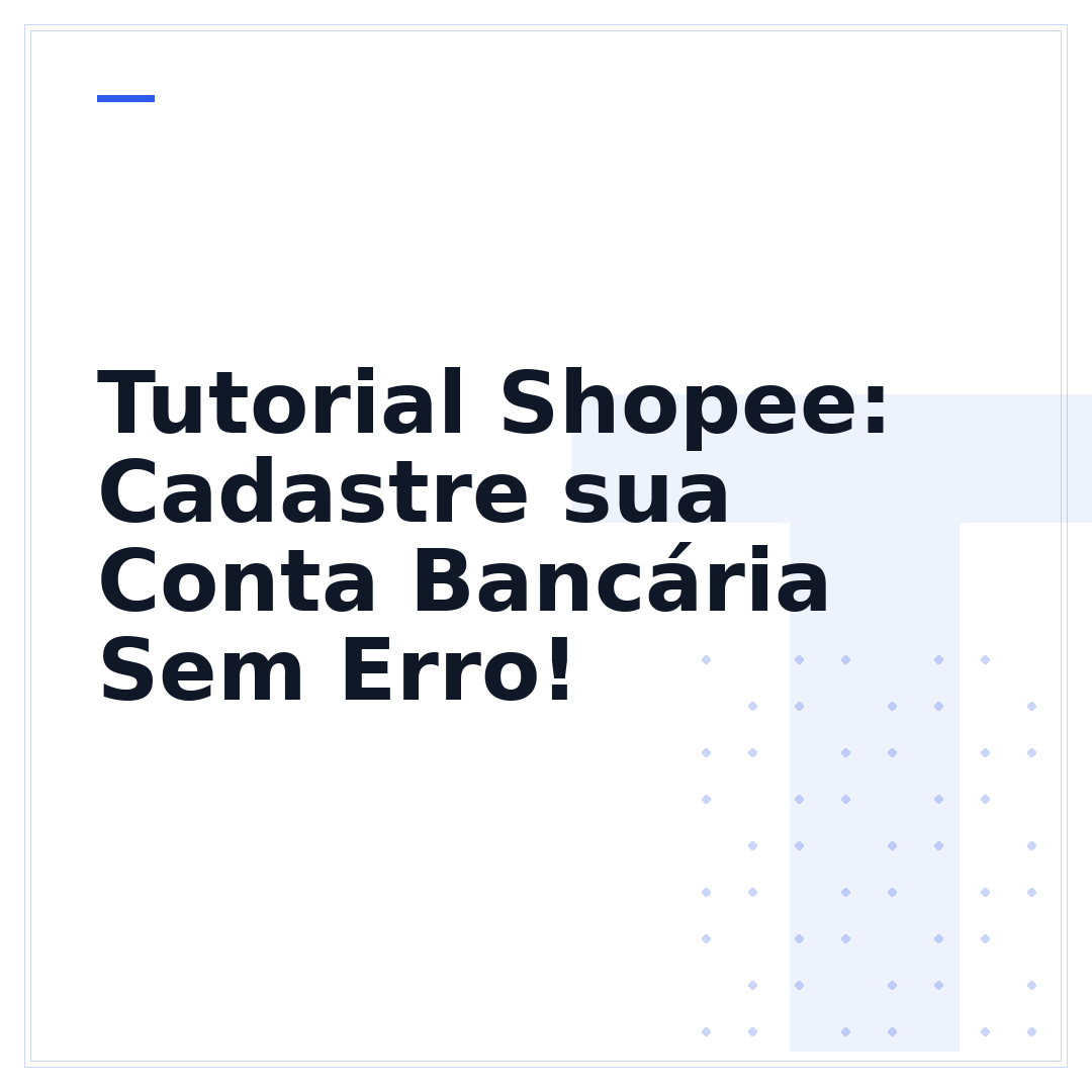 Tutorial Shopee: Cadastre sua Conta Bancária Sem Erro!