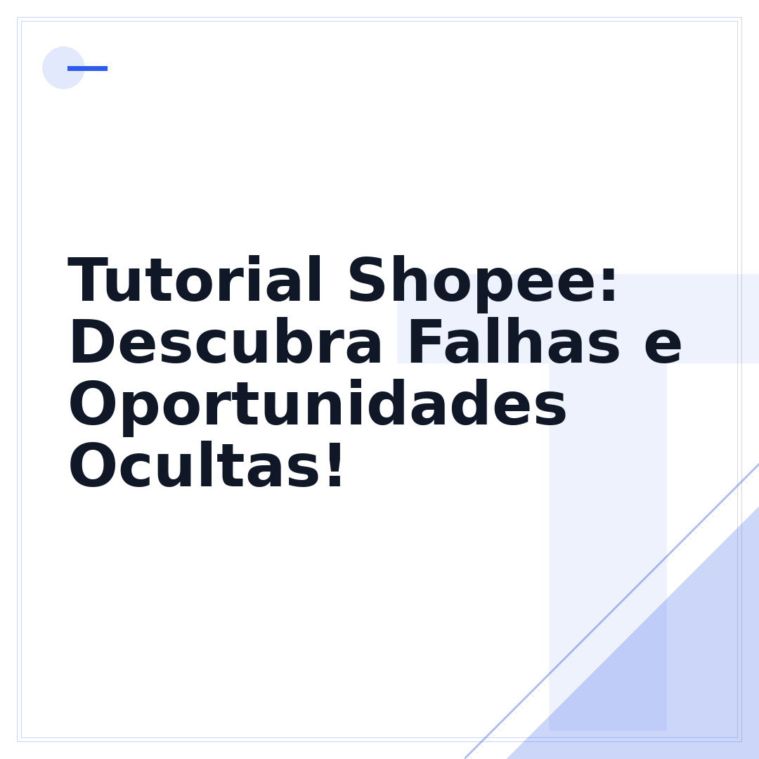 Tutorial Shopee: Descubra Falhas e Oportunidades Ocultas!