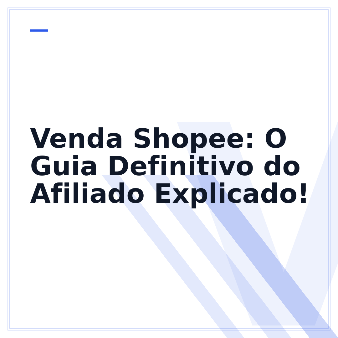 Venda Shopee: O Guia Definitivo do Afiliado Explicado!