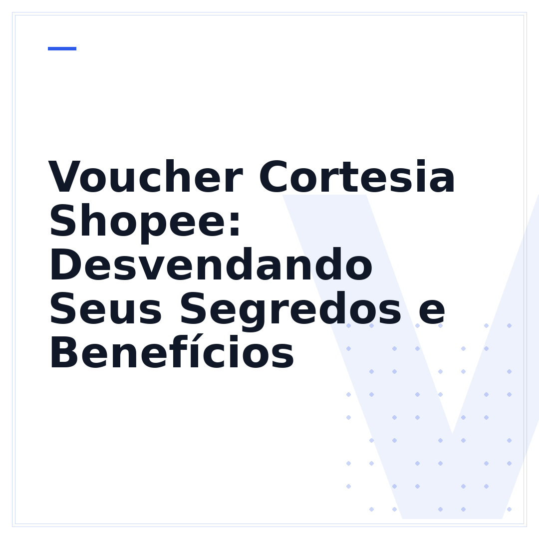 Voucher Cortesia Shopee: Desvendando Seus Segredos e Benefícios